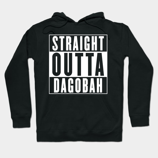 Straight Outta Dagobah Hoodie by DevilOlive